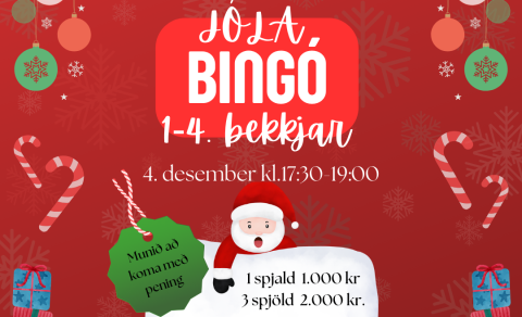 Bingó í kvöld 1.-4. bekkjar kl. 17:30-19:00 í kvöld, miðvikudaginn 4. desember.